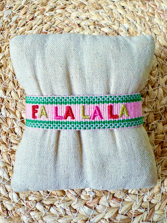 Fa La La La Bracelet